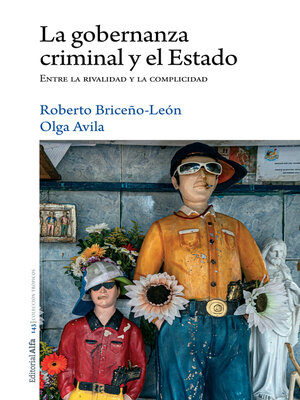 cover image of La gobernanza  criminal y el Estado